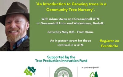 An Introduction to Growing Trees in a Community Tree Nursery